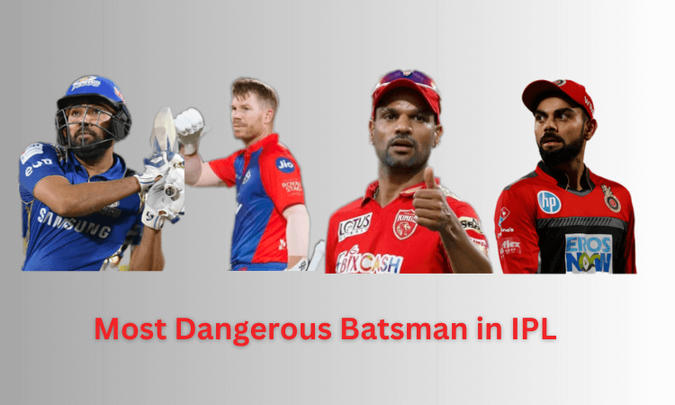 Most Dangerous Batsman in IPL: Who is called King of IPL?